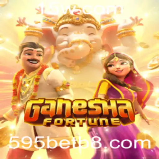 Explorando o Mundo do Jogo GaneshaFortune com 595bet