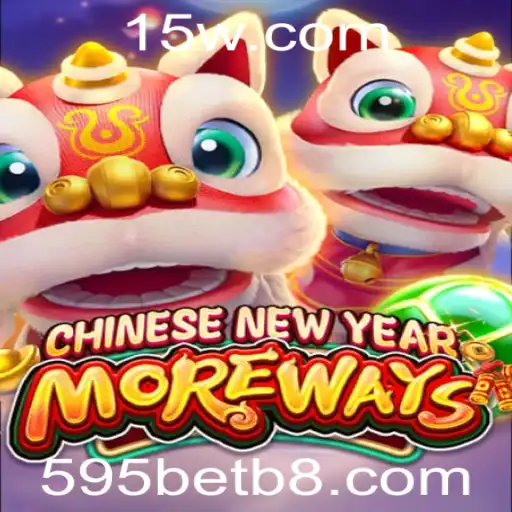 Descubra o Fascinante Mundo de CHINESENEWYEARMOREWAYS e a Plataforma 595bet