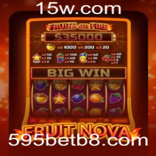 Explorando o Mundo de FruitNova: Uma Experiência de Jogo Emocionante com 595bet